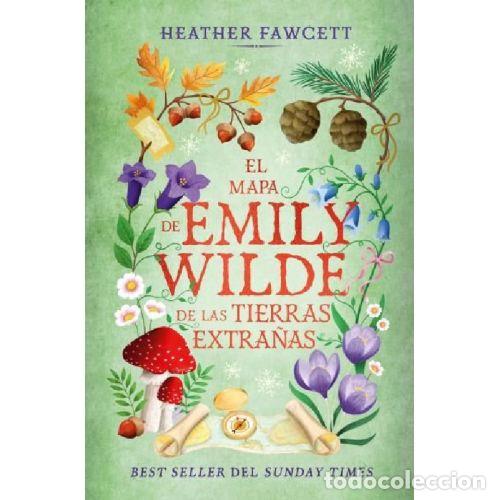 B&uuml;cher: EL MAPA DE EMILY WILDE DE LAS TIERRAS EXTRA&Ntilde;AS - FAWCETT, HEATHER