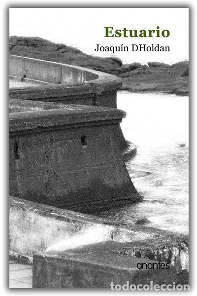 B&uuml;cher: Estuario - Dholdan Lema, Joaqu&iacute;n