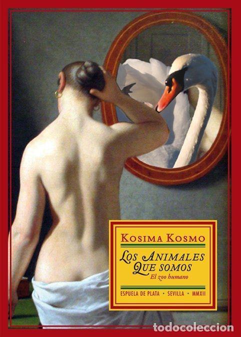 books: LOS ANIMALES QUE SOMOS - Kosmo, Kosima