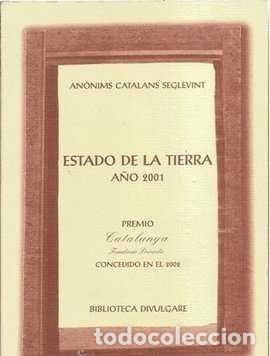 Libri di seconda mano: ESTADO DE LA TIERRA A&Ntilde;O 2001 - anonims catalans seglevint