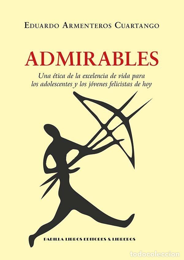 books: ADMIRABLES - ARMENTEROS CUARTANGO, EDUARDO