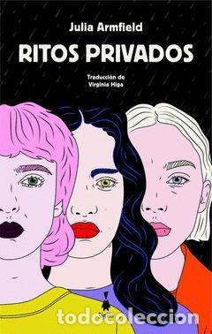 Libri di seconda mano: RITOS PRIVADOS - ARMFIELD, JULIA