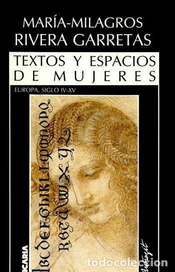 Libri di seconda mano: TEXTOS Y ESPACIOS DE MUJERES - RIVERA GARRETAS, MAR&Iacute;A MILAGROS