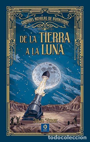 Libri di seconda mano: DE LA TIERRA A LA LUNA - VERNE, JULIO