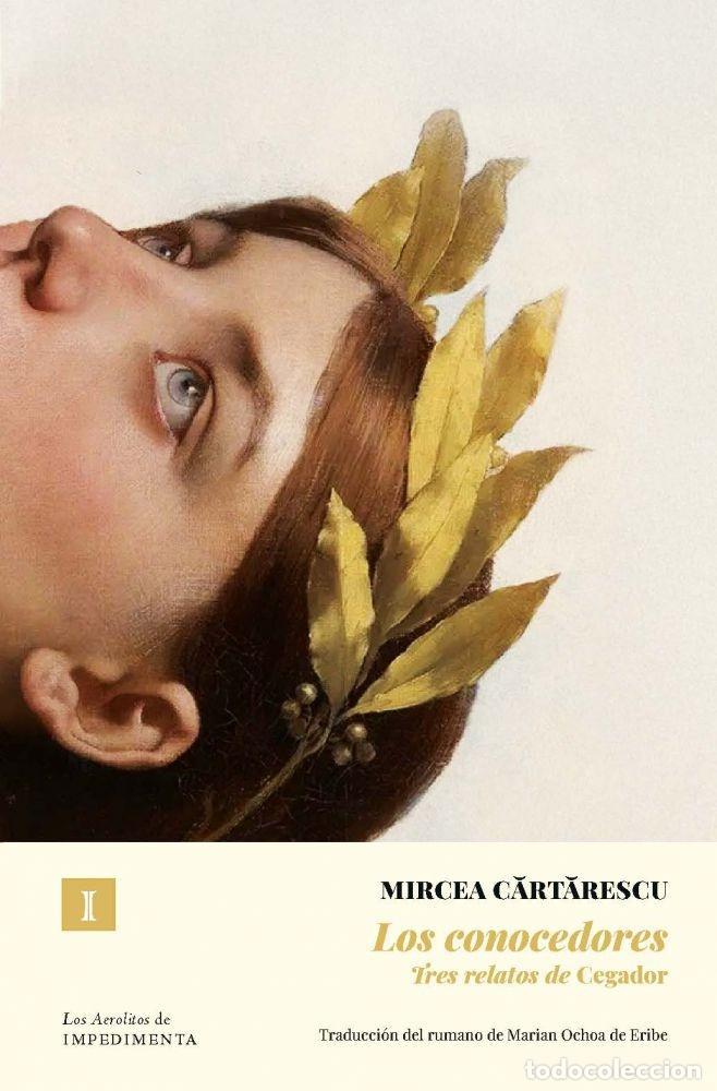 B&uuml;cher: LOS CONOCEDORES - CARTARESCU, MIRCEA
