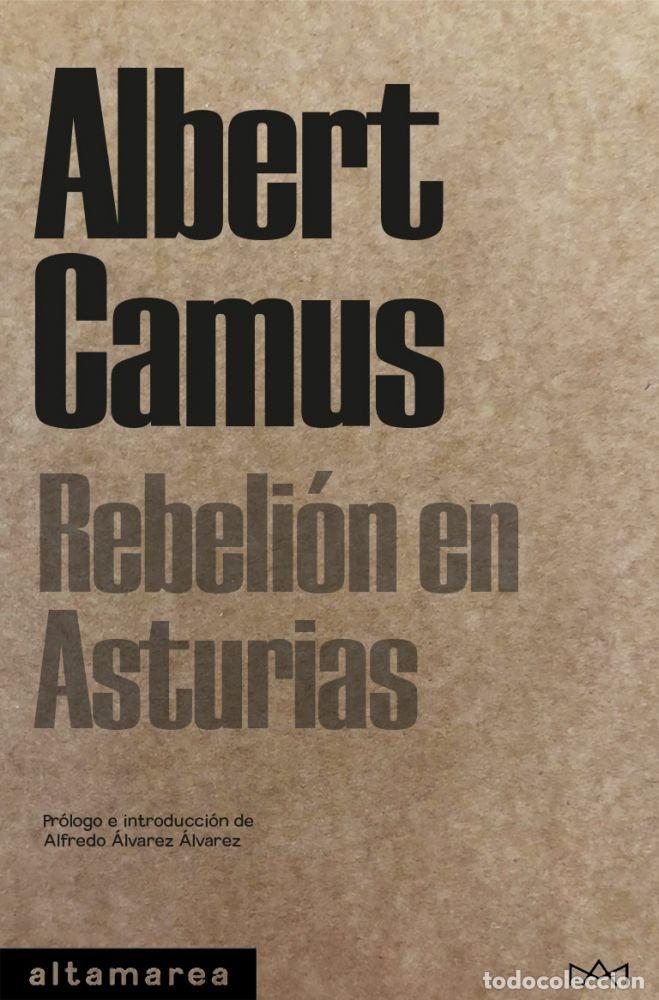 Libri di seconda mano: REBELI&Oacute;N EN ASTURIAS - Camus, Albert