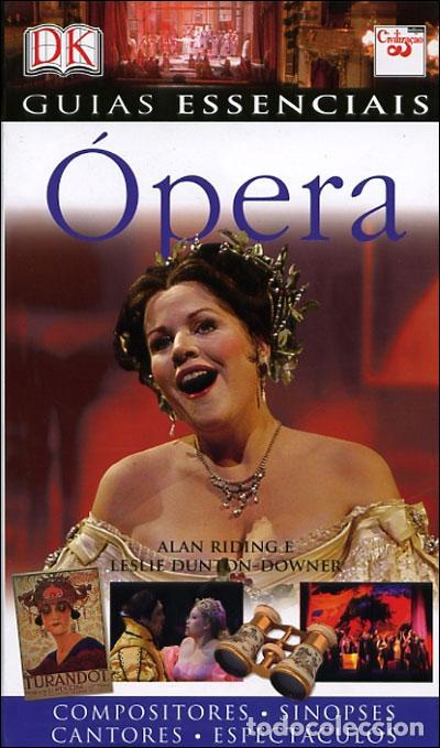 Libri di seconda mano: &Oacute;PERA - DUNTON-DOWNER, LESLIE; RIDING, ALAN