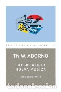 Libri di seconda mano: FILOSOF&Iacute;A DE LA NUEVA M&Uacute;SICA - ADORNO, THEODOR W.