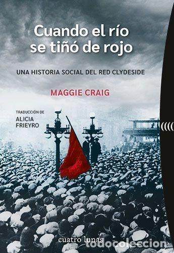 Libri di seconda mano: CUANDO EL R&Iacute;O SE TI&Ntilde;&Oacute; DE ROJO - Craig, Maggie