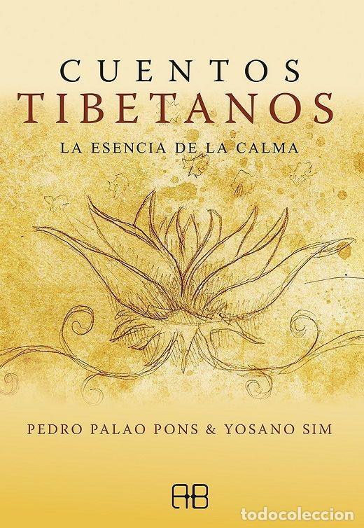 Libri di seconda mano: CUENTOS TIBETANOS - PALAO PONS, PEDRO; SIM, YOSANO