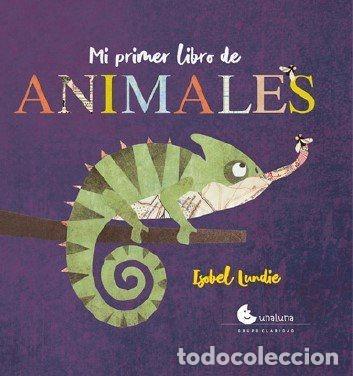 B&uuml;cher: MI PRIMER LIBRO DE ANIMALES - ISOBEL LUNDIE
