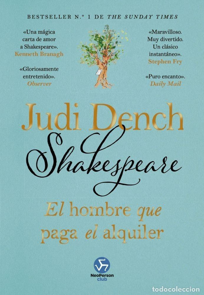 B&uuml;cher: SHAKESPEARE, EL HOMBRE QUE PAGA EL ALQUILER - DENCH, JUDI ; O HEA, BRENDAN