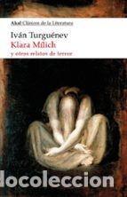 Libri di seconda mano: KLARA M&Iacute;LICH Y OTROS RELATOS DE TERROR - TURGU&Eacute;NEV, IV&Aacute;N