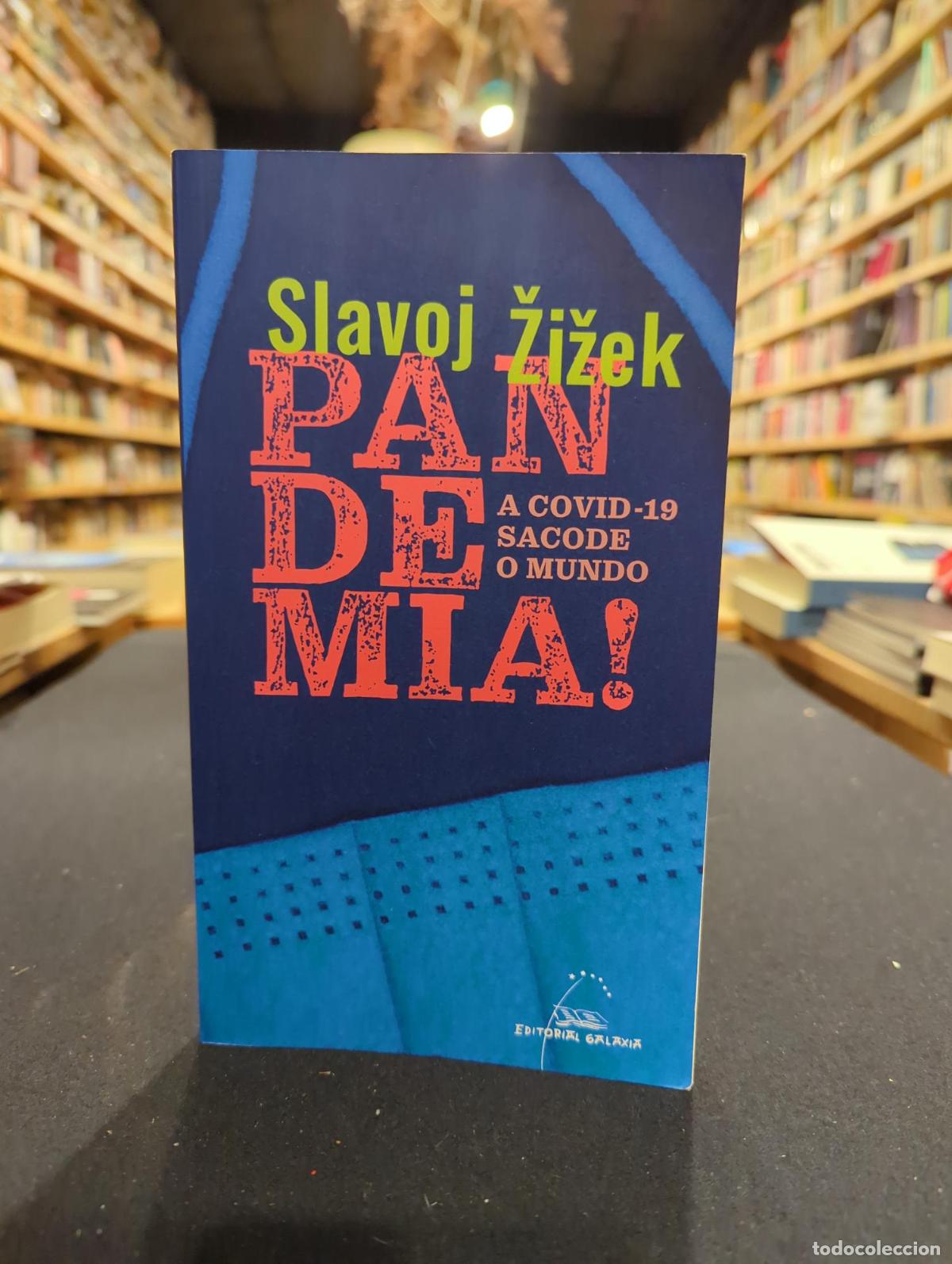books: Pandemia. A covid-19 sacode o mundo - Slavoj Zizek