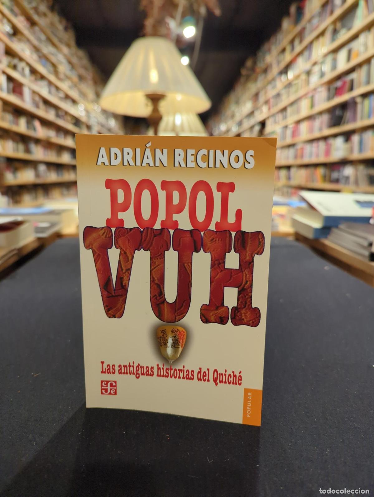 books: POPOL VUH - Adri&aacute;n Recinos