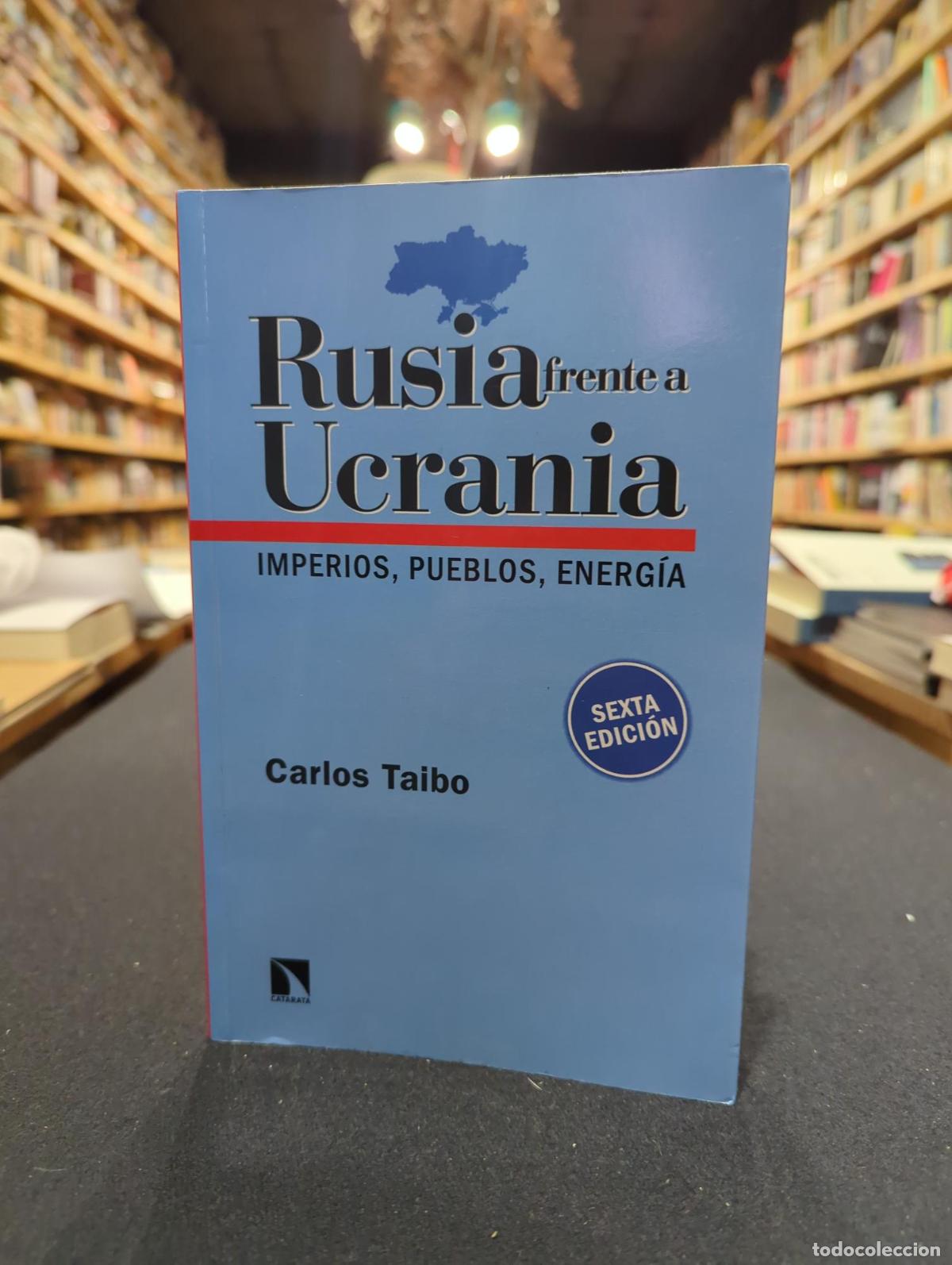 Livres: Rusia frente a Ucrania - Carlos Taibo