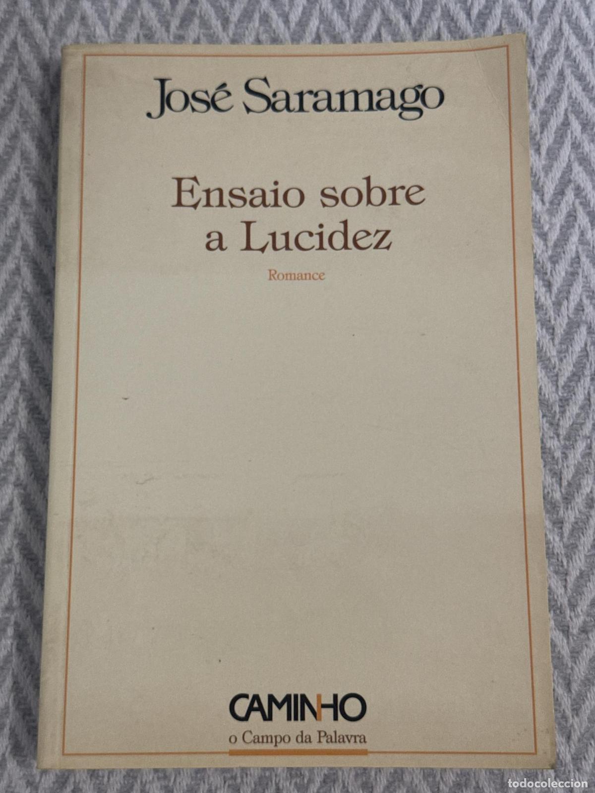 Libros: Ensaio sobre a Lucidez - Jos&eacute; Saramago