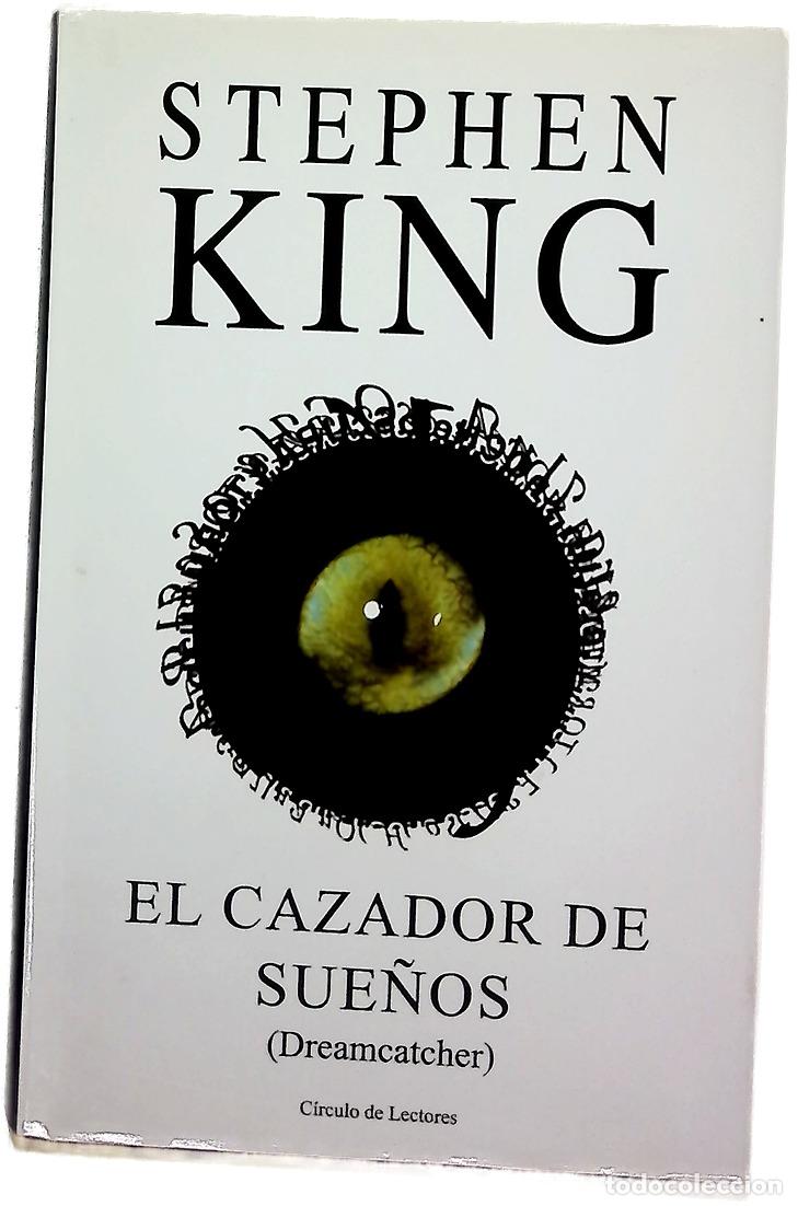Libros: El cazador de sue&ntilde;os - King, Stephen