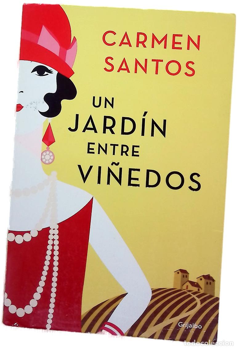 books: Un jard&iacute;n entre vi&ntilde;edos - Santos, Carmen