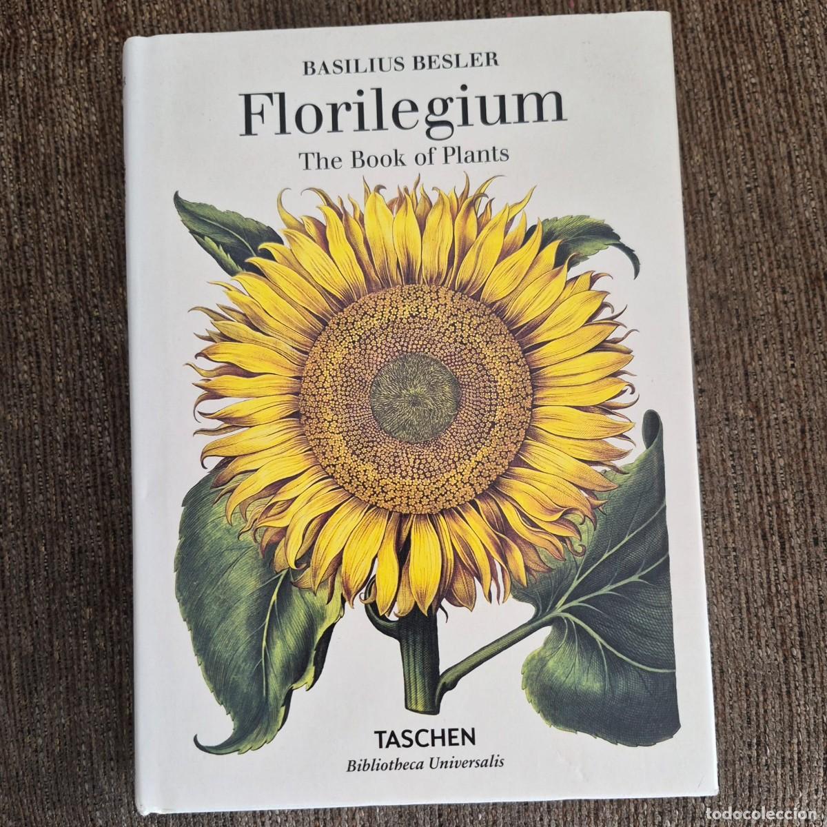 Libros: FLORILEGIUM: THE BOOK OF PLANTS - BASILIUS BESLER