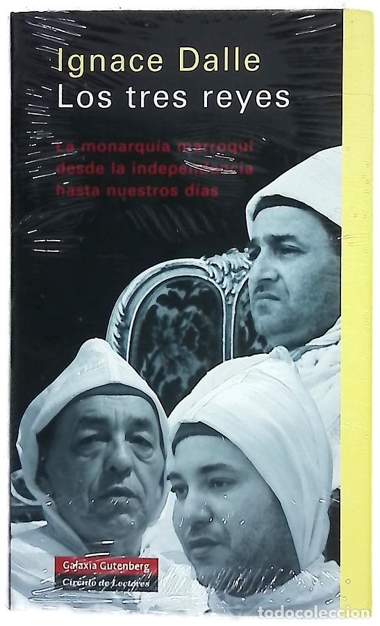 Libros: Los tres reyes la monarqu&iacute;a marroqu&iacute; desde la independencia hasta nuestros d&iacute;as
