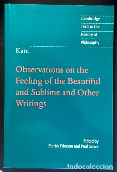 Libros: OBSERVATIONS ON THE FEELING OF THE BEAUTIFUL AND SUBLIME AND OTHER WRITINGS - KANT, Immanuel