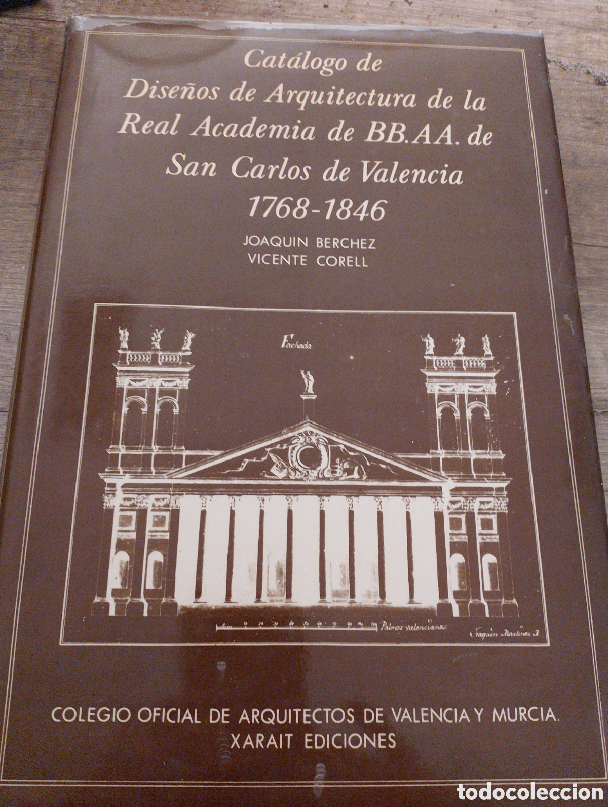 Libros: Cat&aacute;logo de Dise&ntilde;os de Arquitectura de la Real Academia de BB. AA. de San Carlos Valencia 1768 1846