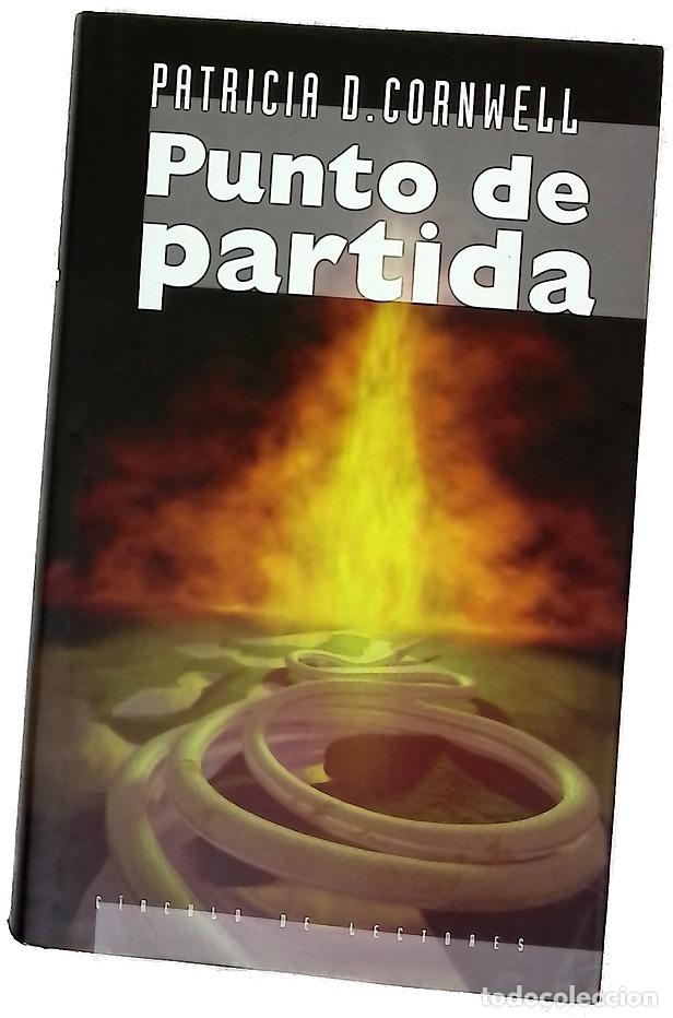 Libros: Punto de partida - Cornwell, Patricia Daniels