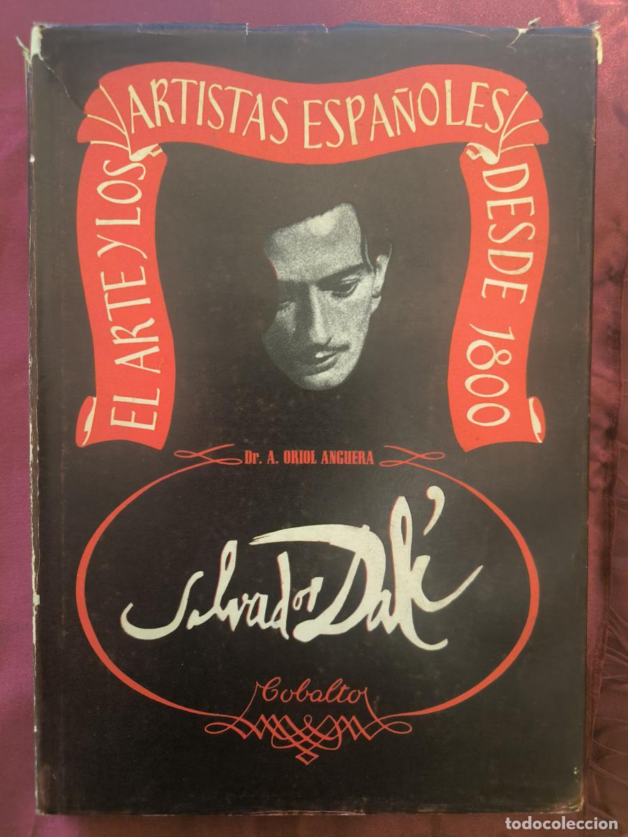Libros: Mentira y verdad de Salvador Dal&iacute;. - Dr. A. Oriol Anguera