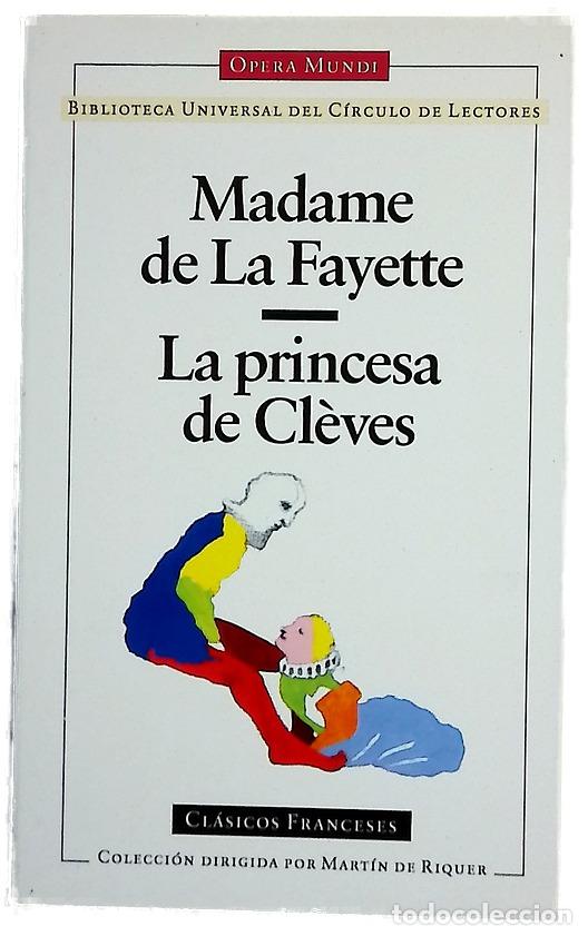 Libros: La princesa de Cl&egrave;ves - La Fayette, Marie-Madeleine Pioche de La Vergne