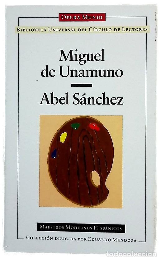 Libros: Abel S&aacute;nchez - Unamuno, Miguel de