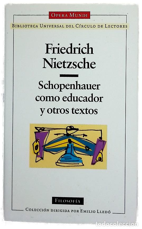 Libros: Schopenhauer como educador y otros textos