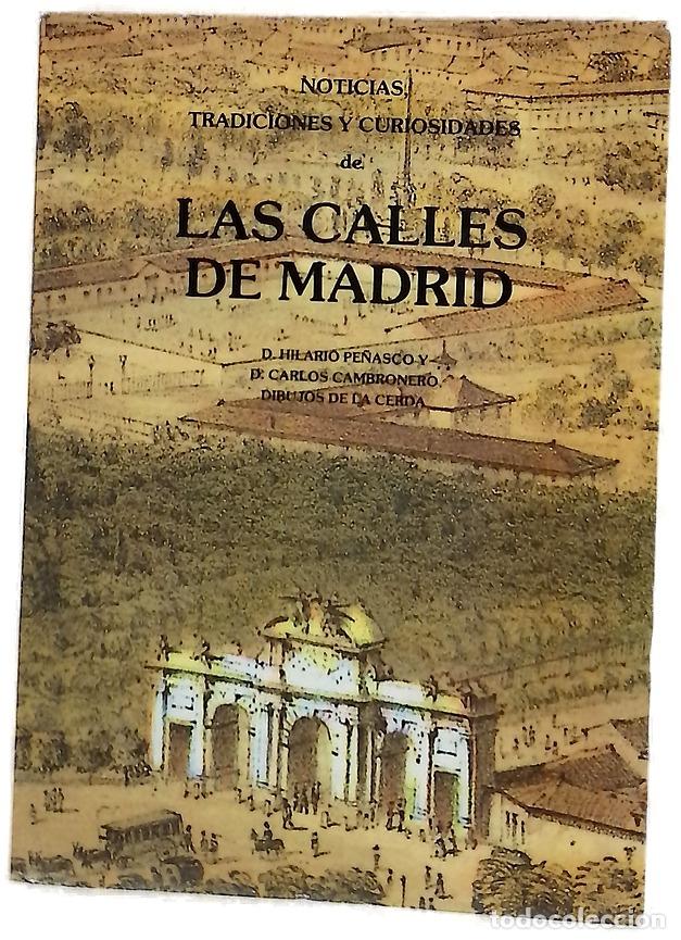 Libros: Las calles de Madrid : noticias, tradiciones y curiosidades
