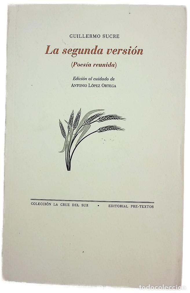 B&uuml;cher: La segunda versi&oacute;n : (poes&iacute;a reunida)