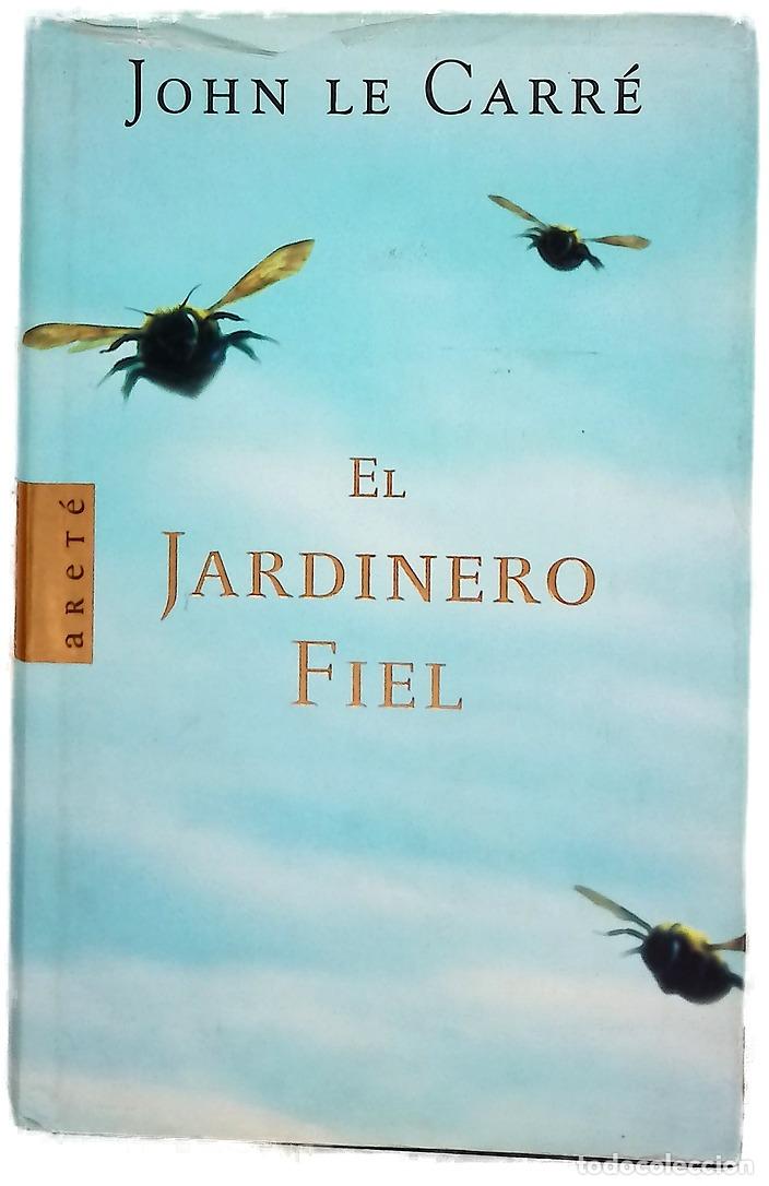 books: El jardinero fiel - Le Carr&eacute;, John
