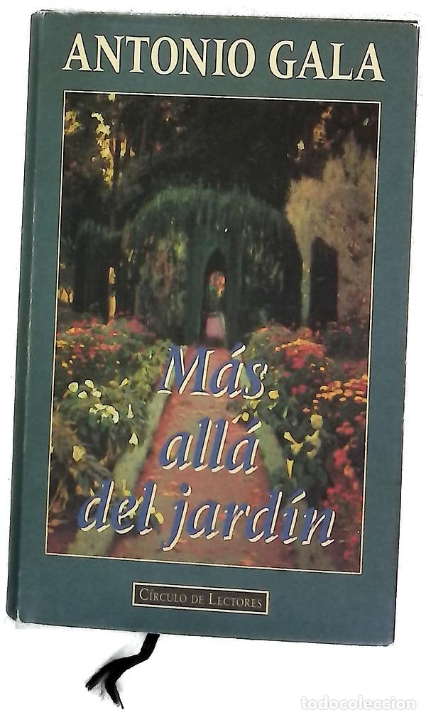 books: M&aacute;s all&aacute; del jard&iacute;n - Gala, Antonio