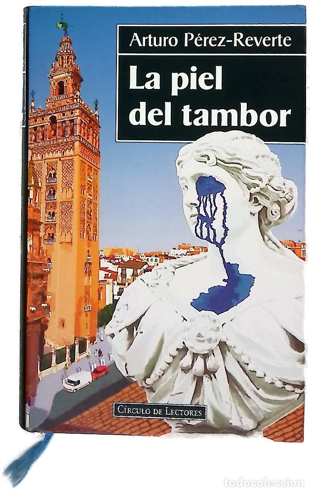 books: La piel del tambor - P&eacute;rez-Reverte, Arturo