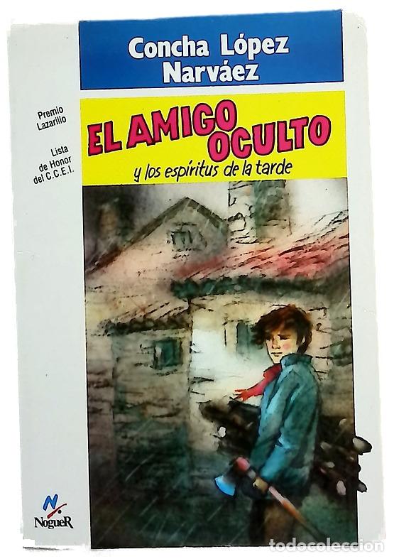 Libros: El amigo oculto y los esp&iacute;ritus de la tarde