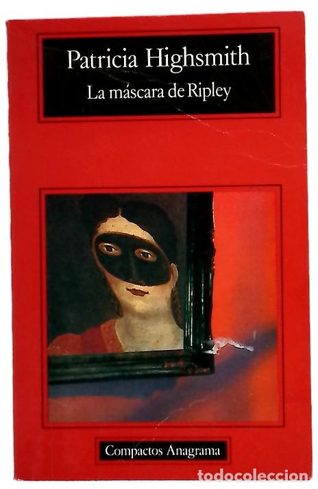 Libros: La m&aacute;scara de Ripley - Highsmith, Patricia; Beltr&aacute;n, Jordi