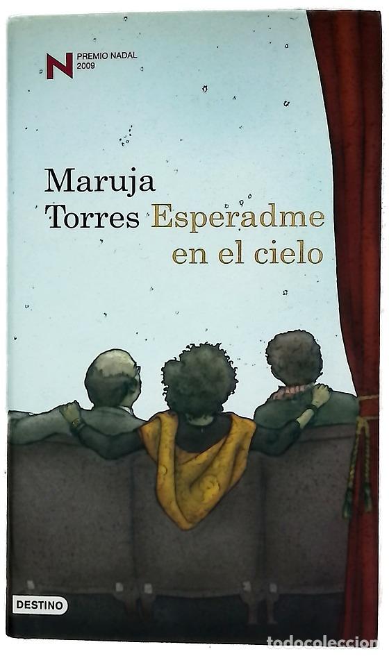 Libros: Esperadme en el cielo - Torres, Maruja