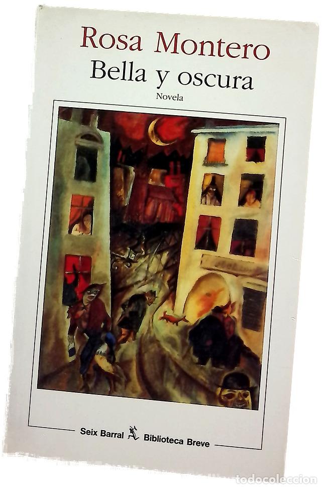 Libros: Bella y oscura - Rosa Montero