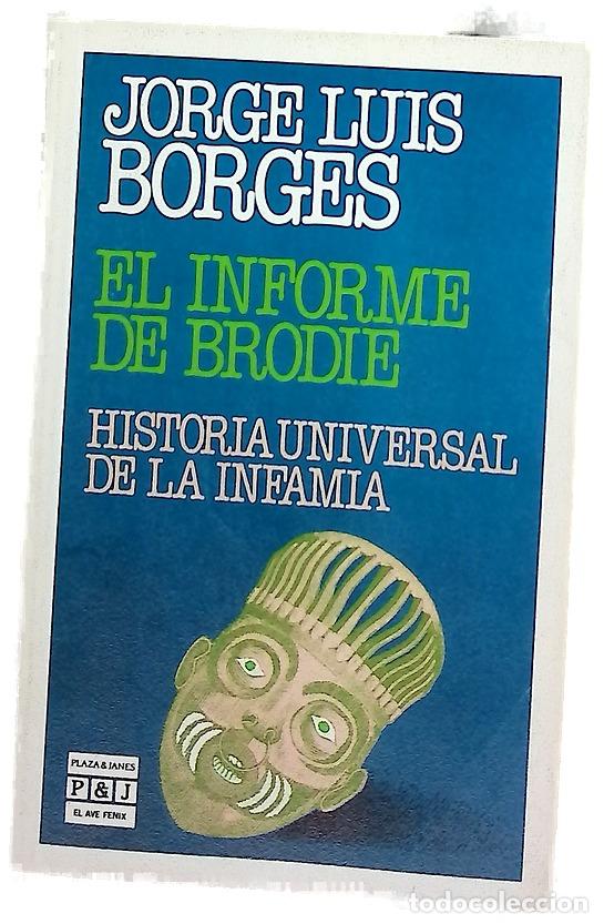 Libros: El informe de Brodie Historia universal de la infamia