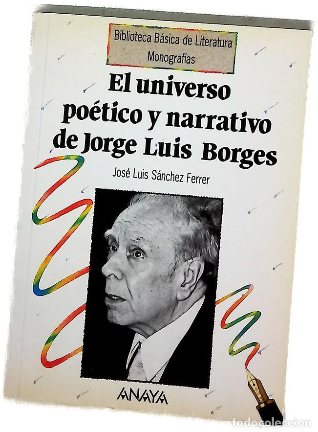 Libros: El universo po&eacute;tico y narrativo de J.L. Borges