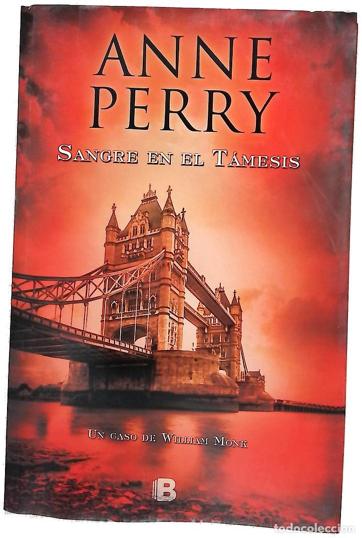 Livres: Sangre en el T&aacute;mesis - Perry, Anne; Folch, Borja
