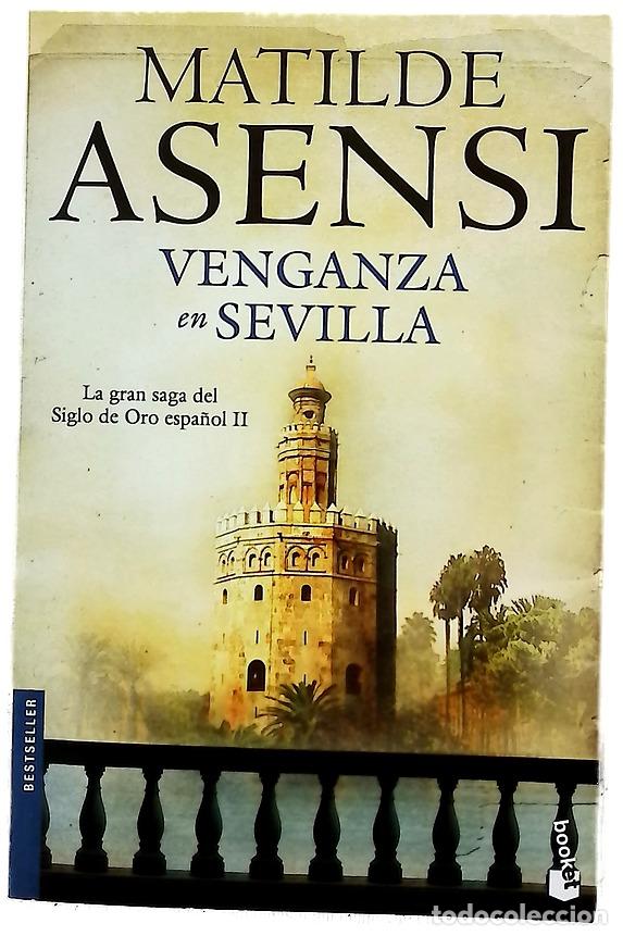 B&uuml;cher: Venganza en Sevilla - Asensi, Matilde