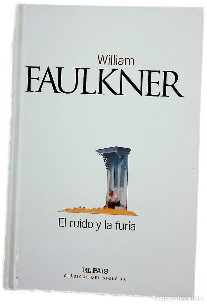 B&uuml;cher: El ruido y la furia - Faulkner, William