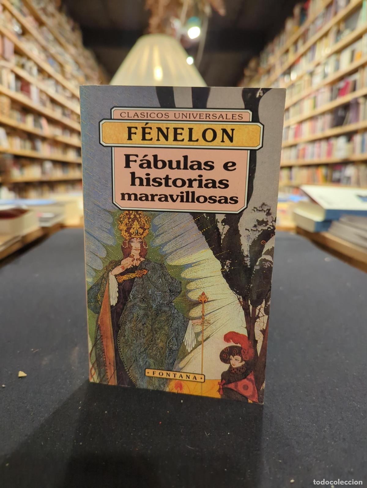 Libros: F&aacute;bulas e historias maravillosas - F&eacute;nelon