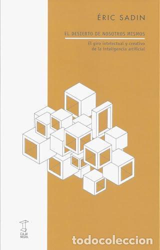 Libros: El desierto de nosotros mismos -