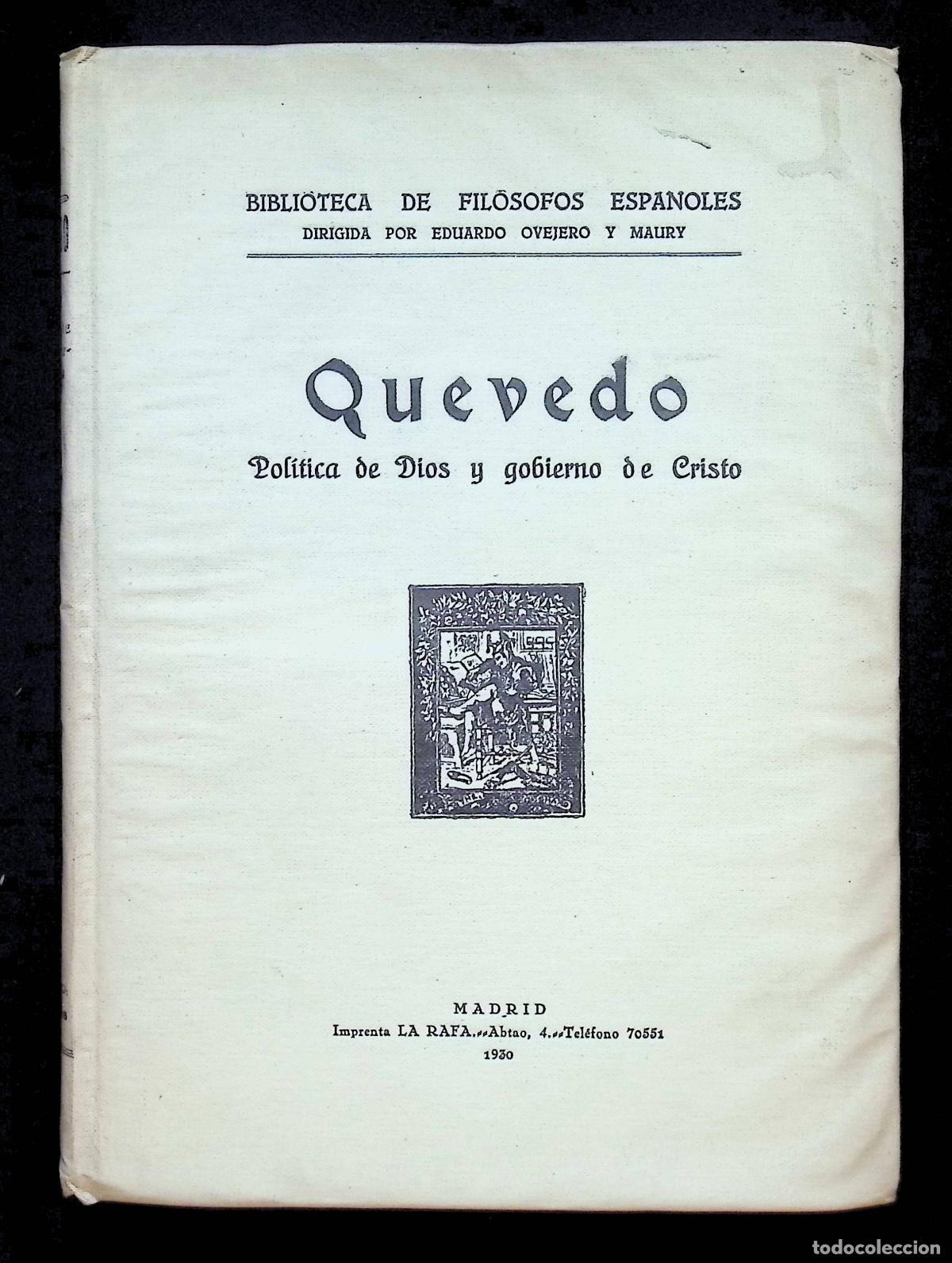 Libros: POLITICA DE DIOS Y GOBIERNO DE CRISTO sacada de la Sagrada Escritura para acierto de Rey y Reino en