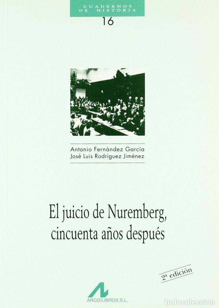 Livros em segunda m&atilde;o: EL JUICIO DE NUREMBERG CINCUENTA A&Ntilde;OS DESPU&Eacute;S - Fern&aacute;ndez, A.